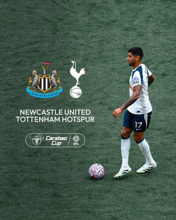 热刺联赛杯下一轮敌手: 苦主纽卡!